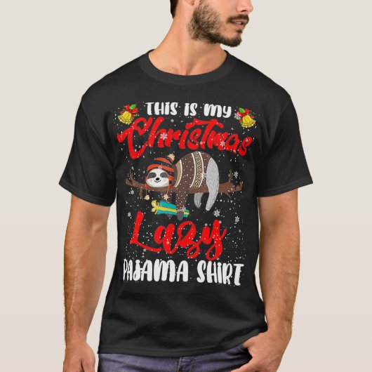 My Christmas Lazy Pajama Santa Sloth Animal Lover T-Shirt (Vorderseite)