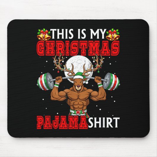 My Christmas Pajama Shirt Reindeer Muscle Weightli Mousepad (Vorne)