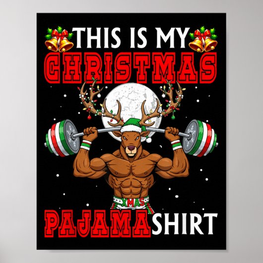 My Christmas Pajama Shirt Reindeer Muscle Weightli Poster (Vorne)