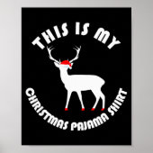 My Christmas Pajamas Cool Funny Pjs For Women Men Poster (Vorne)