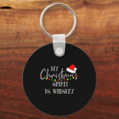 My Christmas Srit Is Whiskey Liquor Drinker Christ Schlüsselanhänger (Vorderseite)