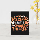 My Cl Full Of Sweet Hearts Valentine Teacher Karte (Gelbe Blume)