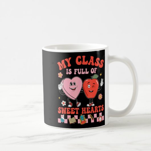 My Cl Is Full Of Sweet Hearts Hipe Teacher Va  Kaffeetasse (Rechts)