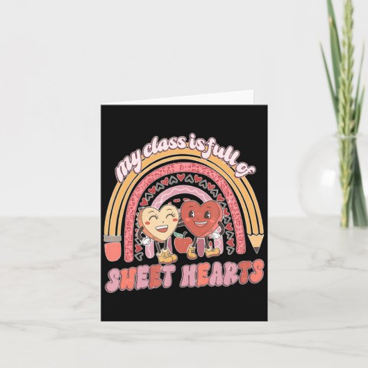 My Cl Is Full Of Sweet Hearts Teacher Valentine  Karte (Vorderseite)