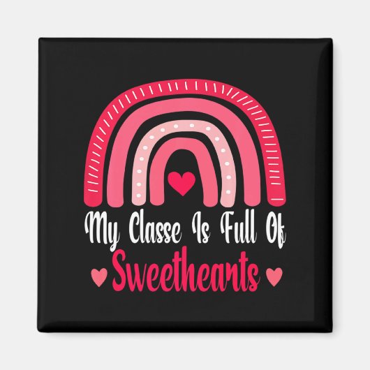 My Cl Is Full Of Sweethearts Love Valentines Da Magnet (Vorne)