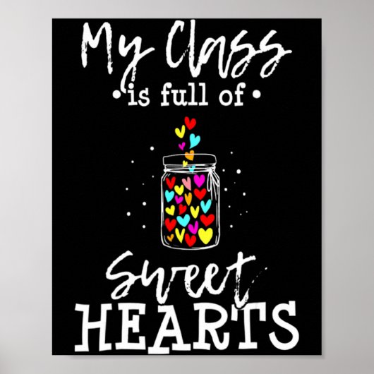 My Cl Is Full Of Sweethearts Rainbow Teacher Va _1 Poster (Vorne)