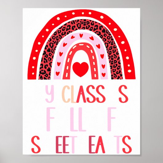 My Cl Is Full Of Sweethearts Teacher Valentines Poster (Vorne)