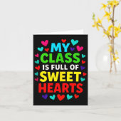 My Cl Is Full - Teachers Valentines School Love Ta Karte (Gelbe Blume)