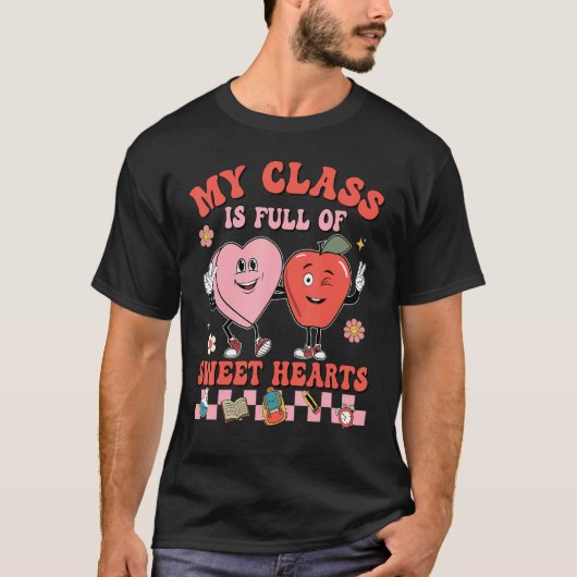 My Class Is Full Of Sweet Hearts Hippie Teacher Va T-Shirt (Vorderseite)