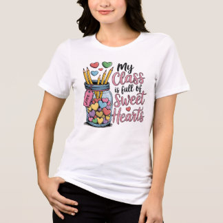 My Class is Full of Sweet Hearts Tri-Blend Shirt