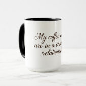 My coffee and I are in a committed relationship Tasse (Vorderseite Links)