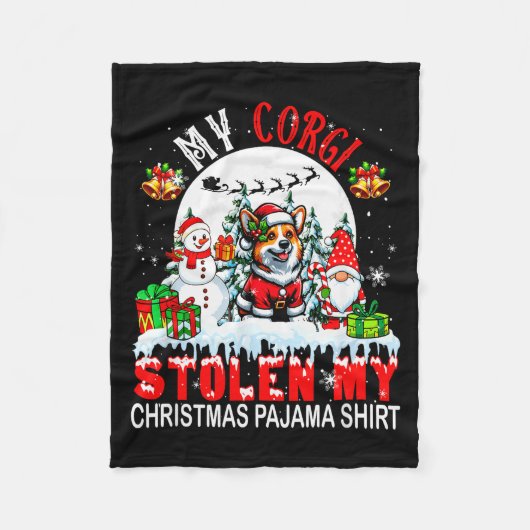 My Corgi Stolen My Christmas Pajama Shirt Santa Do Fleecedecke (Vorderseite)
