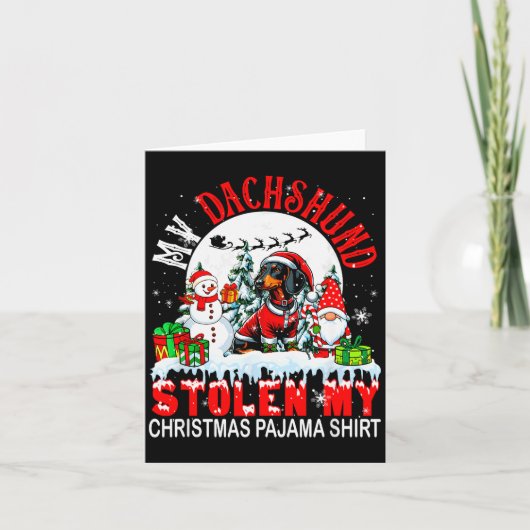 My Dachshund Stolen My Christmas Pajama Shirt Sant Karte (Vorderseite)