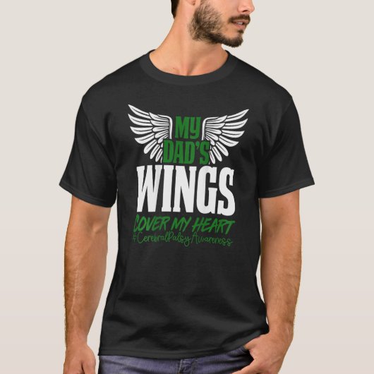 My Dad's Wings Cover My Heart Cerebral Palsy Aware T-Shirt (Vorderseite)