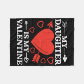 My Daughter Is My Valentine For Men Women Fleecedecke (Vorderseite (Horizontal))