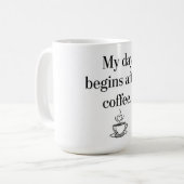 My Day Begins After Coffee - Minimalist Quote Kaffeetasse (Vorderseite Links)