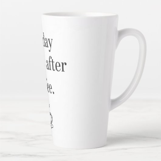 My Day Begins After Coffee - Minimalist Quote Milchtasse (Rechts)