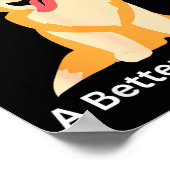 My Dog Could A Better President - Funny Anti Trump Poster (Ecke)