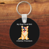 My Dog Could A Better President - Funny Anti Trump Schlüsselanhänger (Vorderseite)