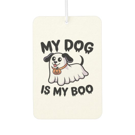 My Dog Is My Boo Shirt � Funny Dog Lover Gift 2025 Autolufterfrischer (Vorderseite)