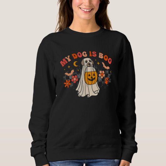 My Dog Is My Boo Spooky Season Ghost Halloween Gro Sweatshirt (Vorderseite)