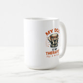 My dog is my therapist kaffeetasse (VorderseiteRechts)