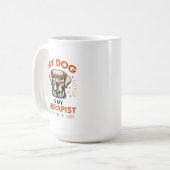 My dog is my therapist kaffeetasse (Vorderseite Links)