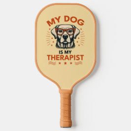 My dog is my therapist pickleball schläger