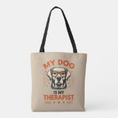 My dog is my therapist tasche (Rückseite)
