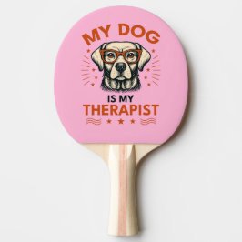 My dog is my therapist tischtennis schläger