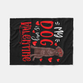 My Dog Is My Valentine Chocolate Labrador Valentin Fleecedecke (Vorderseite (Horizontal))