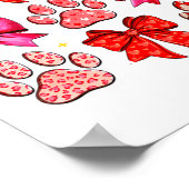 My Dog Is My Valentine Coquette Bow Dog Paw Valent Poster (Ecke)