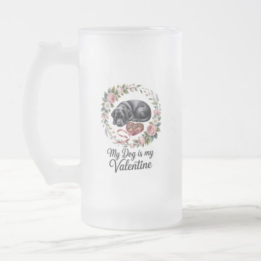 My Dog Is My Valentine Floral Puppy Lover Design Mattglas Bierglas (Links)