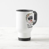 My Dog Is My Valentine Floral Puppy Lover Design Reisebecher (VorderseiteRechts)