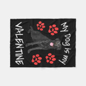 My Dog Is My Valentine Funny Black Lab Cute Dog Pa Fleecedecke (Vorderseite (Horizontal))