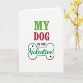 My Dog Is My Valentine Love Card Karte (Gelbe Blume)