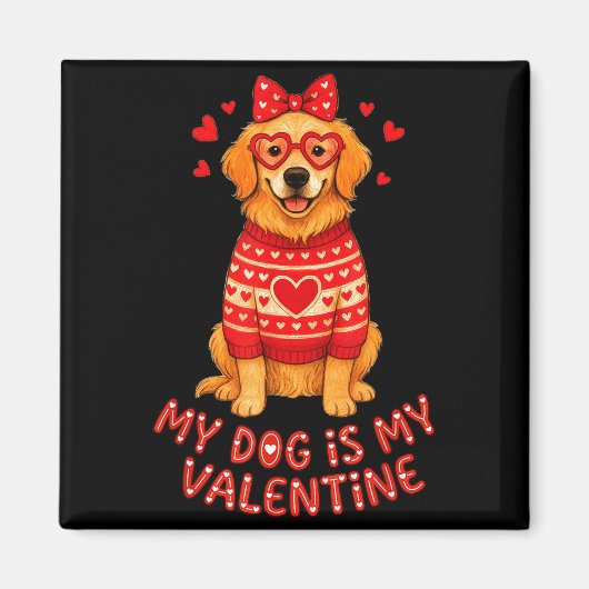 My Dog Is My Valentine Retriever Heart Gles Dog Mo Magnet (Vorne)