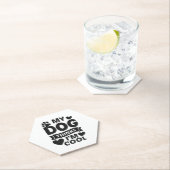 My Dog Thinks I m Cool Untersetzer (Vor Ort)