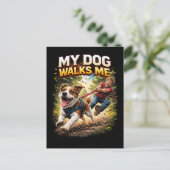 My Dog Walks Me Postkarte (Stehend Vorderseite)