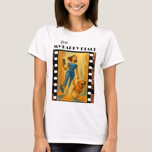 My dogs happy place  T-Shirt (Vorderseite)