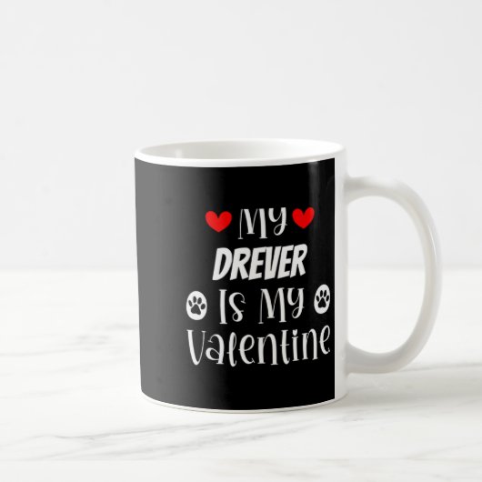 My Drever Is My Valentine Cute Valentines Day Kaffeetasse (Rechts)