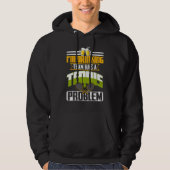 My Drinking Team Has A Tennis Problem Hoodie (Vorderseite)