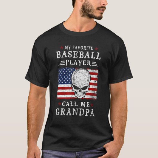 My Favorite Baseball Player Call Me Grandpa USA Fl T-Shirt (Vorderseite)