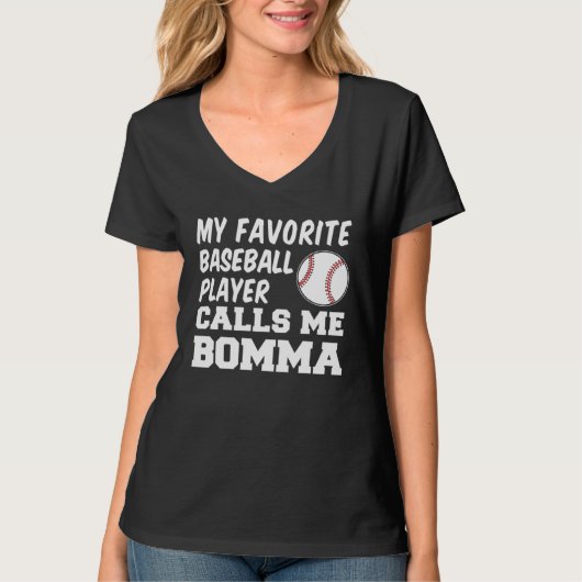 My Favorite Baseball Player Calls Me Bomma Grandma T-Shirt (Vorderseite)