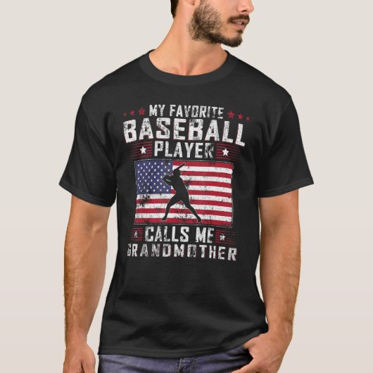 My Favorite Baseball Player Calls Me Grandmother M T-Shirt (Vorderseite)