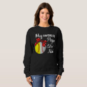 My Favorite Baseball Softball Player Call Me Nana  Sweatshirt (Vorne ganz)