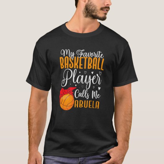 My Favorite Basketball player calls me Abuela Cute T-Shirt (Vorderseite)