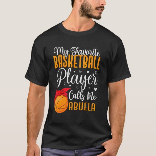 My Favorite Basketball player calls me Abuela Cute T-Shirt (Vorderseite)