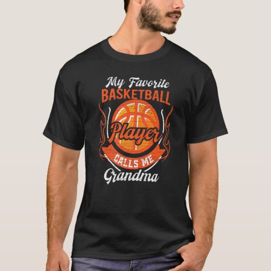 My Favorite Basketball Player Calls Me Grandma 2 T-Shirt (Vorderseite)