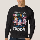 My Favorite Bunnies Call me Buddy Festival Easter Sweatshirt (Vorderseite)
